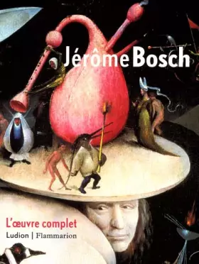 Couverture du produit · Jerome bosch : L'Oeuvre complète