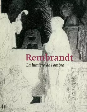 Couverture du produit · Rembrandt: La lumière de l'ombre