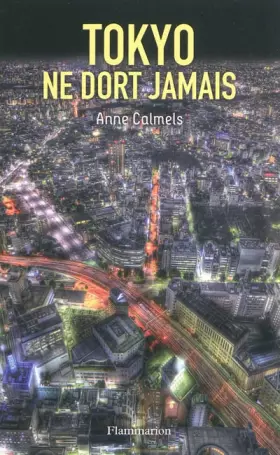 Couverture du produit · Tokyo ne dort jamais