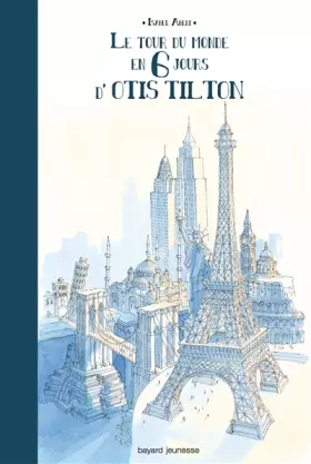 Couverture du produit · Le tour du monde en 6 jours de Otis Tilton