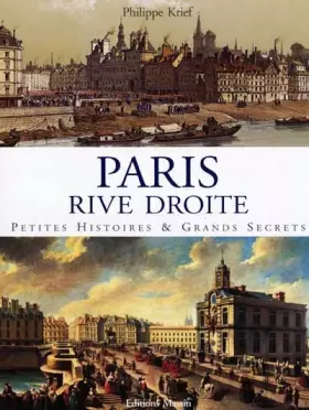 Couverture du produit · Paris Rive Droite : Petites histoires & grands secrets