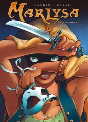 Couverture du produit · Marlysa, tome 5 : Le Thaumaturge