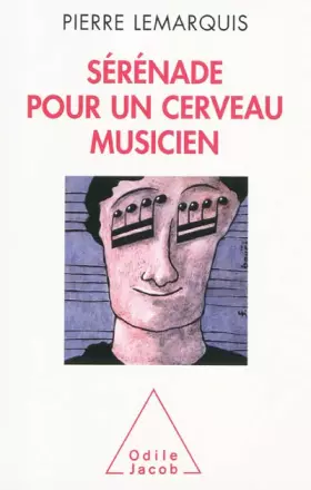 Couverture du produit · Sérénade pour un cerveau musicien