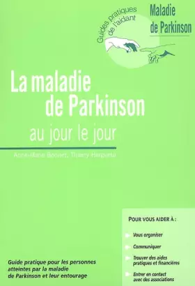 Couverture du produit · La maladie de Parkinson au jour le jour