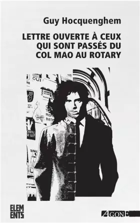 Couverture du produit · Lettre ouverte à ceux qui sont passés du col Mao au Rotary