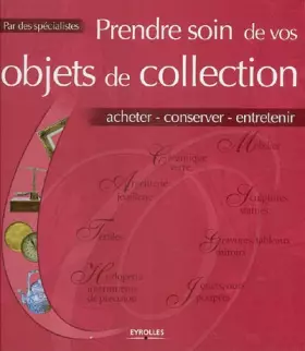 Couverture du produit · Prendre soin de vos objets de collection