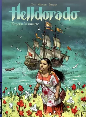 Couverture du produit · Helldorado, Tome 2 : Esperar la muerte