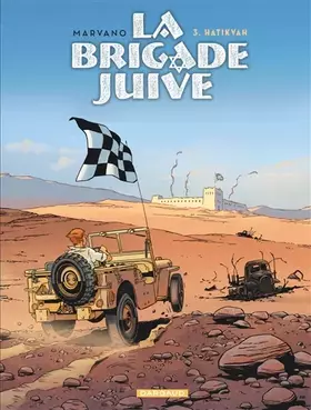 Couverture du produit · La Brigade juive - Tome 3 - Hatikvah