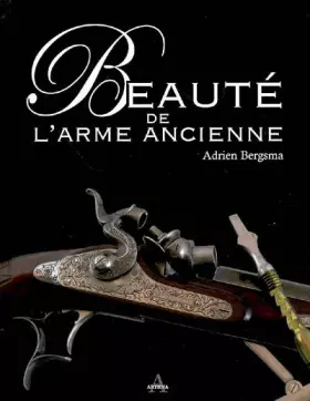 Couverture du produit · Beauté de l'arme ancienne