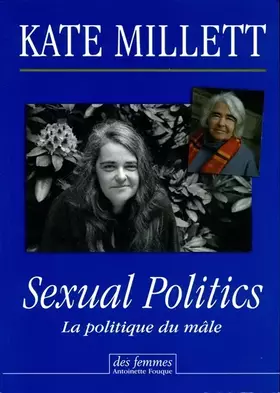 Couverture du produit · Sexual Politics: La politique du mâle