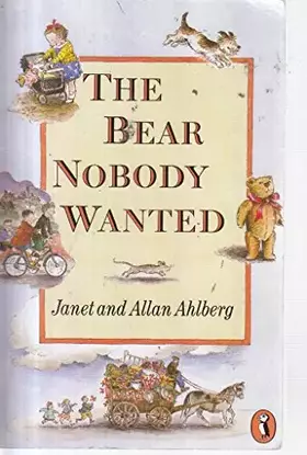 Couverture du produit · The Bear Nobody Wanted