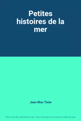 Couverture du produit · Petites histoires de la mer