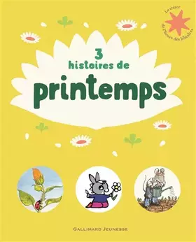 Couverture du produit · 3 histoires de printemps - Le Trésor de l'Heure des histoires - De 3 à 6 ans
