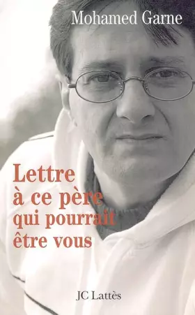 Couverture du produit · Lettre à ce père qui pourrait être vous