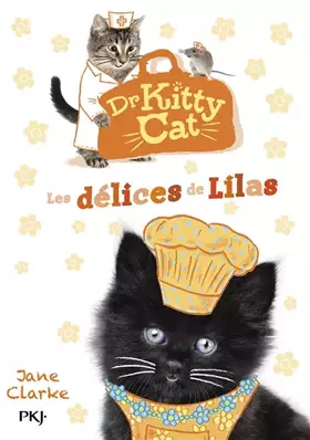 Couverture du produit · Docteur Kitty Cat - tome 03 : Les délices de Lilas (3)
