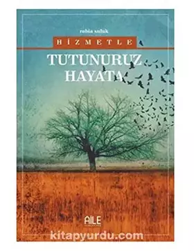 Couverture du produit · Hizmetle Tutunuruz Hayata