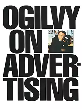Couverture du produit · Ogilvy on Advertising