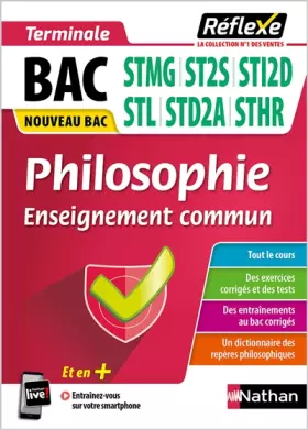 Couverture du produit · Guide - Philosophie - Tle voie technologique - STMG /ST2S/STI2D/STL/STHR/STD2A - Réflexe - 2025