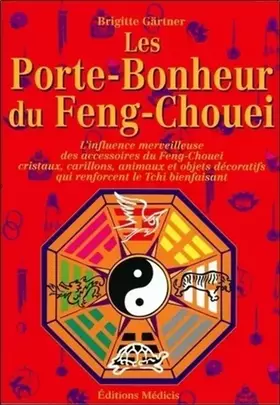 Couverture du produit · Les porte-bonheur du Feng Chouei