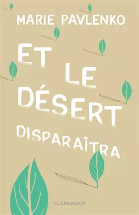Couverture du produit · Et le désert disparaîtra