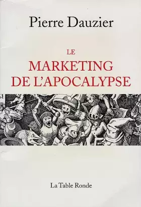 Couverture du produit · Le Marketing de l'apocalypse