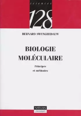 Couverture du produit · Biologie moléculaire : Principes et méthodes