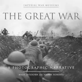 Couverture du produit · The Great War: A Photographic Narrative (Imperial War Museums)