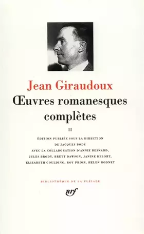 Couverture du produit · Giraudoux : Oeuvres romanesques complètes, tome 2
