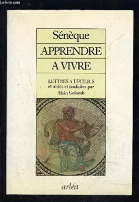 Couverture du produit · Apprendre à vivre Tome 1 : Apprendre à vivre