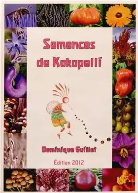 Couverture du produit · Semences de Kokopelli 2012