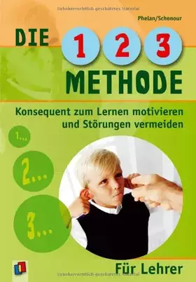 Couverture du produit · Die 1-2-3-Methode für Lehrer: Konsequent zum Lernen motivieren und Störungen vermeiden