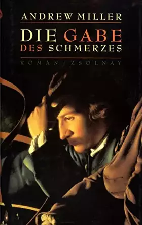 Couverture du produit · Die Gabe des Schmerzes: Roman