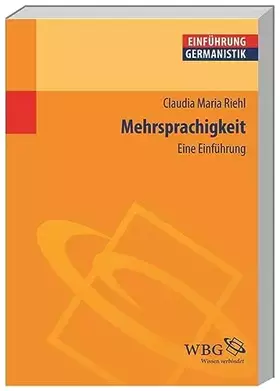Couverture du produit · Mehrsprachigkeit: Eine Einführung (Germanistik kompakt)