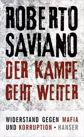 Couverture du produit · Der Kampf geht weiter: Widerstand gegen Mafia und Korruption