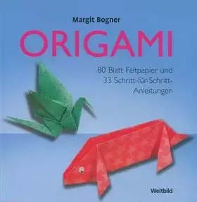 Couverture du produit · Origami: 80 Blatt Faltpapier - 33 Schritt-für-Schritt-Anleitungen