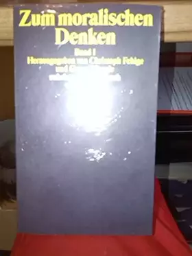 Couverture du produit · Suhrkamp Taschenbuch Wissenschaft, Nr. 1122: Zum moralischen Denken, 2 Bde.