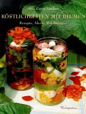 Couverture du produit · Köstlichkeiten mit Blumen