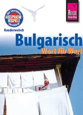 Couverture du produit · Kauderwelsch, Bulgarisch Wort für Wort: Kauderwelsch-Band 51