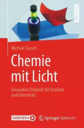 Couverture du produit · Chemie mit Licht: Innovative Didaktik für Studium und Unterricht