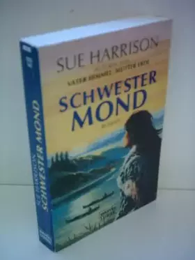 Couverture du produit · Schwester Mond (Allgemeine Reihe. Bastei Lübbe Taschenbücher)