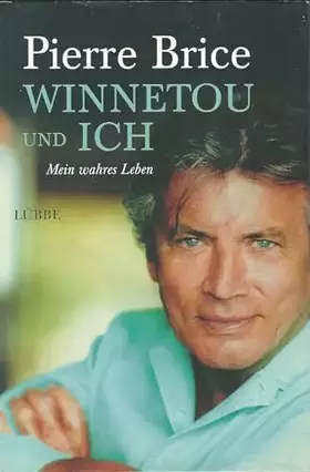 Couverture du produit · Winnetou und ich. Mein wahres Leben