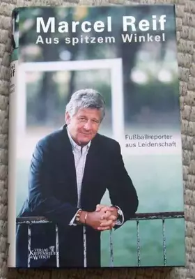 Couverture du produit · Aus spitzem Winkel: Fussballreporter aus Leidenschaft