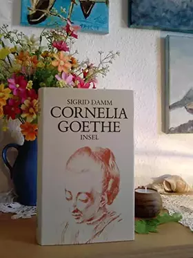 Couverture du produit · Cornelia Goethe