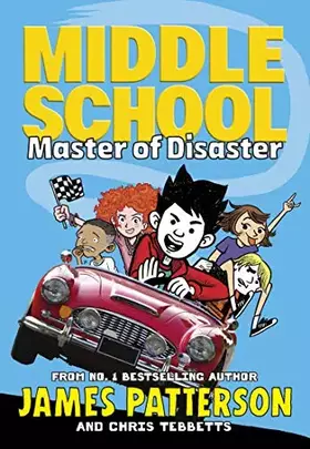 Couverture du produit · Middle School: Master of Disaster: (Middle School 12)