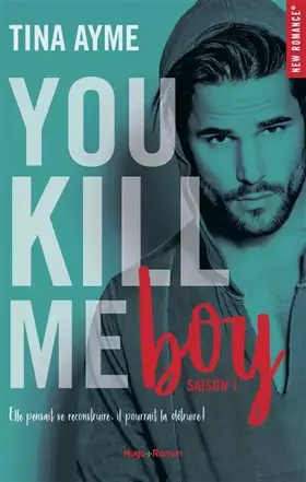 Couverture du produit · You kill me boy Saison 1
