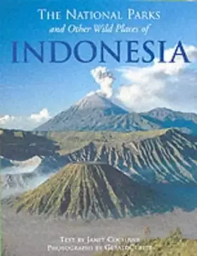 Couverture du produit · The National Parks and Other Wild Places of Indonesia