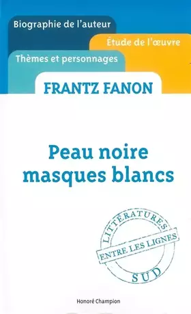 Couverture du produit · Peau noire, masques blancs