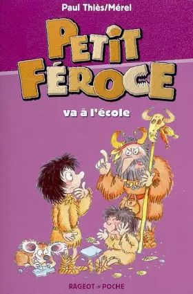 Couverture du produit · Petit Féroce va à l'école