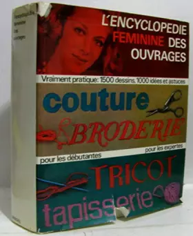 Couverture du produit · L'encyclopédie féminine des ouvrages
