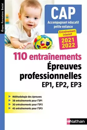 Couverture du produit · 110 entraînements - Epreuves prof. EP1 EP2 EP3 - CAP Accompagnant Educatif Petite Enfance (EFS) AEPE 2021-2022